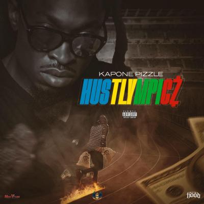 HUSTLYMPICZ - KAPONE PIZZLE ALBUM 2020 13 SONGS  40 MIN 8 SEC